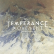 Temperance Movement (2 Disc Tour Edition)