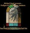Michael Rand Presents Oedipus & The Mammy Jammers