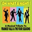Musical Tribute To Frankie Valli & The 4 Seasons