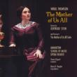 The Mother Of Us All: Osgood / Manhattan School Of Music Opera Devlin Samarin M.gillis Sonka