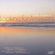 Looking For Answers-chamber Works: Flaherty(Vc)Mojave Trio Euphoria Q Etc