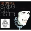 Essential Swing Out Sisiter: Definitive Single Disc Collection