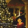 Christmas Eve Lullaby: Collage Classics & Carols