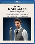 Du Bist die Welt fur Mich : J.Kaufmann(T)Rieder / Berlin Radio Symphony Orchestra (+Documentary)
