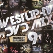 Westup-TV DVD-MIX 09 Mixxxed by DJ FILLMORE
