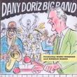 Dany Doriz Big Band Featuring Manu Dibango And Ronald Baker