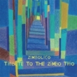 Tribute To The Zimbo Trio