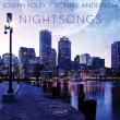 Nightsongs: Joseph Foley(Tp)Bonnie Anderson(P)