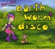 Earth Worm Disco