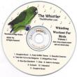 Whistler' s Whistling Workout For Birds Vol.1