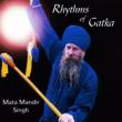 Rhythms Of Gatka