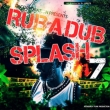 Rabadabusplash 7