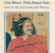 City Blues: Live At The Jazzspelunke Vienna Vol.1