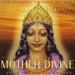 108 Sacred Names Of Mother Divine: Sacred Chants