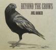 Beyond The Crows