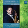 Lazy Afternoon -Salon Music for Classical Saxophone : Oviedo(Sax)J-P.Schmitt / St Luke' s Chamber Ensemble