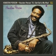 Houston Person `75/Get Out`a My Way!