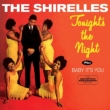 Tonight`s The Night +Baby It`s You +6