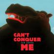 Cant Conquer Me