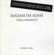 Madam I' m Adam