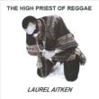 High Priest Of Reggae