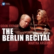 Gidon Kremer(Vn)Martha Argerich(P): Berlin Recital -Schumann, Bartok, Kreisler (2CD)