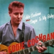 Eddie Cochran +Singin`To My Baby +9