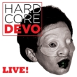 Hardcore Live