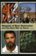 Weapons Of Mass Destruction & The Real War On Terr