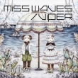 Miss Waves/Viper