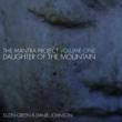 Mantra Project Vol.One: Daughter Of The Mount