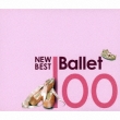 New Best Ballet 100 6cd