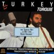 Turkey: Turkish Ney