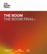 THE BOOM FINAL (2Blu-ray)yʏՁz