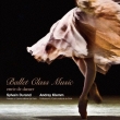 Ballet Class Music-envie De Danser: Sylvain Durand(P)