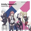 Trinity Heaven 7 -Magus Music Remixes-