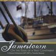 Jamestown: On The Edge Of A Vast Continent