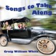 Songs To Take Along