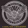 Man Not A Biography