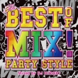 The Best Of Mix!-Party Style-Mixed By Dj Mizuho