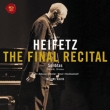 Jascha Heifetz : The Final Recital 1972 (2CD)