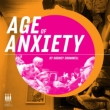 Age Of Anxiety