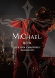 MICHAEL LIVE 2014 第一章 20141221-1223 (+CD)【Loppi・HMV限定】