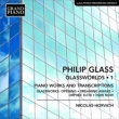 Glassworlds Vol.1 -Piano Works & Transcriptions : N.Horvath