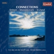 Connections-music For Viola & Piano-britten, Shostakovich, Al-zand: Van Der Werff(Va)Marlow(P)