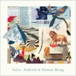 Android & Human Being (CD+Live CD)yՁz