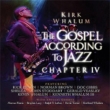 Gospel According To Jazz Chapter IV