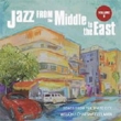 Jazz From The Middle To The East Vol.2
