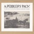 Peddler' s Pack: A Collection Of Early Colonial