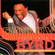 Bobby Byrd Got Soul: The Best Of Bobby Byrd